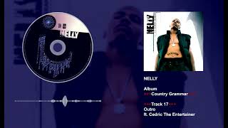Watch Nelly Outro feat Cedric The Entertainer video
