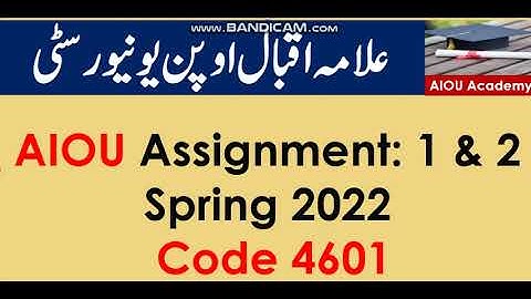 AIOU Code 4601-1 & 2 Solved Assignments spring 2022