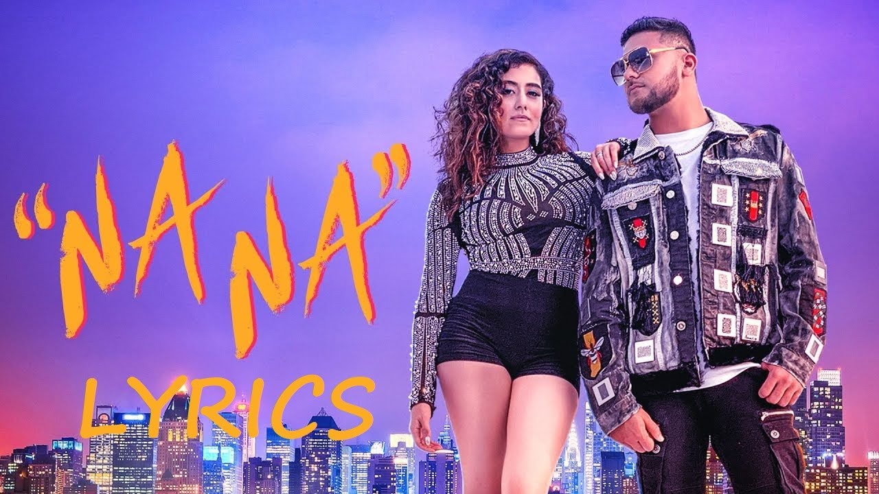 NA NA (Lyrics) | Mickey Singh | Jonita Gandhi | Treehouse | New Punjabi Song 2021| The Vocal Records NA NA (Lyrics) | Mickey Singh | Jonita Gandhi | Treehouse | New Punjabi Song 2021| The Vocal Records