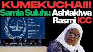 KUMEKUCHA!!! SAMIA Afunguliwa Rasmi Kesi ya Mauaji Huko ICC | Anguko Lake Lakaribia  Kwa Kasi Kubwa