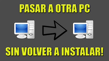 Pasar Un Programa o Juego Instalado a Otra PC Sin Volver a Instalarlo