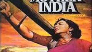 MOTHER INDIA=DUNIYA MAIN HUM AAYE HAI TO JEENA{JHANKAR} LATA.wmv