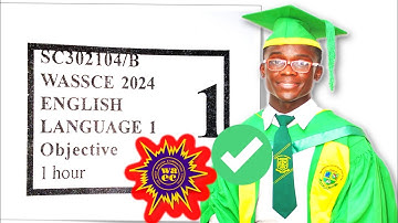 WASSCE 2024 ENGLISH LANGUAGE PAST QUESTIONS AND ANSWERS OBJECTIVE