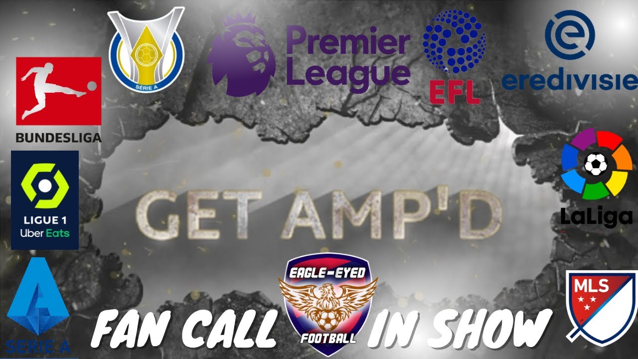 GET AMP’D | FAN CALL IN SHOW 