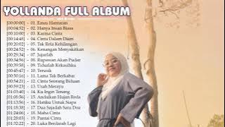 Yollanda Full Album Terbaru 2021 - TOP 20 Lagu Pop Minang Terbaik Yollanda ( Tanpa Iklan)