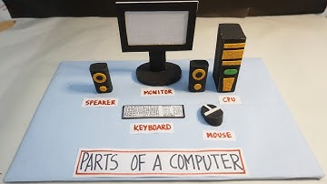 Computer Model Project |How to make computer model |Parts of a computer| Exhibition model for school