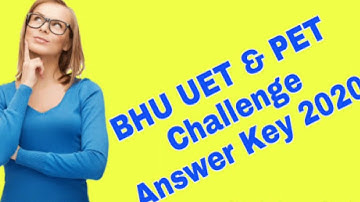 BHU UET & PET Challenge Answer Key 2020 Check Description link | Balram IAS Academy