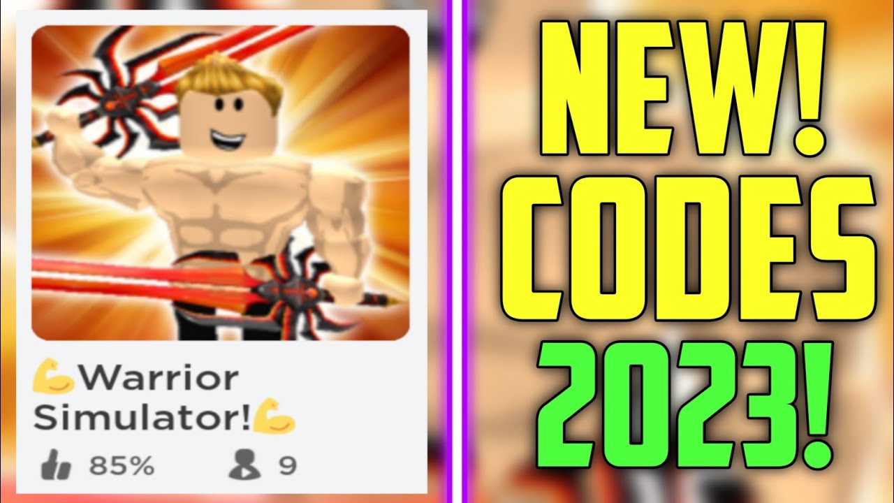 Roblox: Warrior Simulator Codes (Tested February 2023) - Player