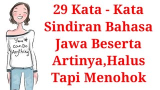 29 Sindiran Bahasa Jawa Beserta Artinya,Halus Tapi Menohok