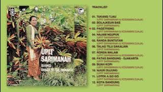 Upit Sarimanah & Kosaman Djaja - Album Kota Bandung | Audio HQ