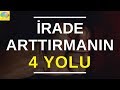 İRADE ARTTIRMANIN 4 AZ BİLİNEN YOLU - Kelly McGonigal