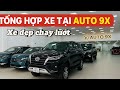 TỔNG HỢP XE ĐANG BÁN | CAM KẾT VĂN BẢN CHẤT LƯỢNG | 0919 097 262