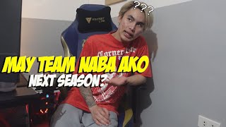 MAY TEAM NABA AKO NEXT SEASON?