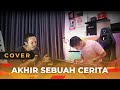 AKHIR SEBUAH CERITA || DANGDUT (COVER) - UDA FAJAR OFFICIAL