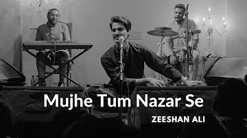 Mujhe tum nazar se LIVE @thecolonylahore  Zeeshan Ali