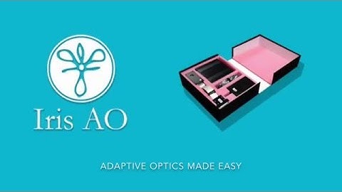 Introduction to Iris AO System