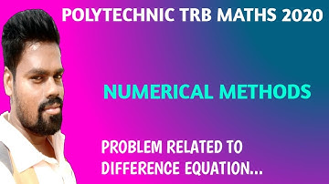 POLYTECHNIC TRB MATHS 2020 || NUMERICAL METHODS