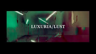 CellarDoor - LUXURIA/LUST (Official Music Video)