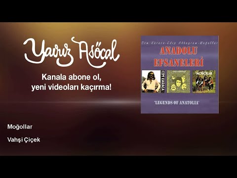 Moğollar - Vahşi Çiçek