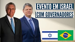 AO VIVO DE ISRAEL - EVENTO COM TARCÍSIO FREITAS E RONALDO CAIADO