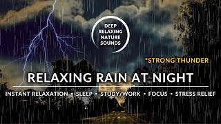 ⚡️⛈️ RAIN + STRONG THUNDER | RELAX | STUDY | SLEEP | PTSD | #RainSoundsForSleeping #HeavyRainSounds by Deep Relaxing Nature Sounds 34 views 1 year ago 3 hours