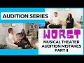 How To Prepare For an Audition Part II - AUDITION SERIES