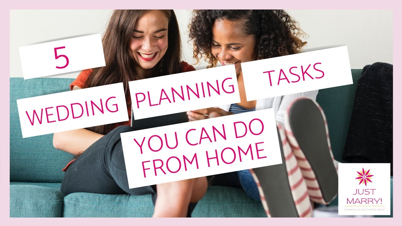 5 Wedding Planning Tasks You Can Do From Home - YouTube