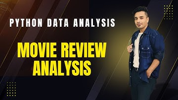 Python Data Analysis Project #2 – Movie Review Analysis with Python