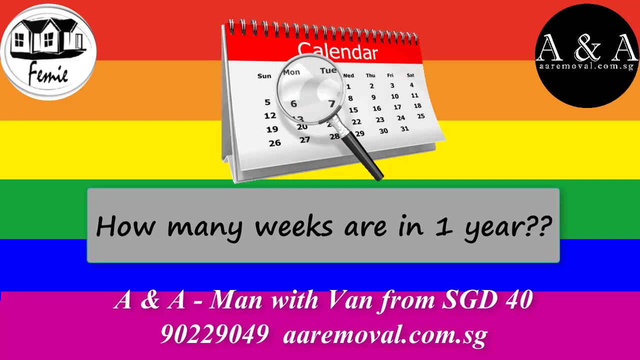 How Many Weeks Are In 1 Year YouTube