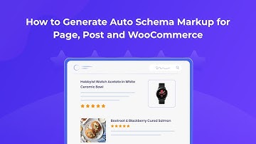 How to Generate Auto Schema Markup for post, page and WooCommerce Product