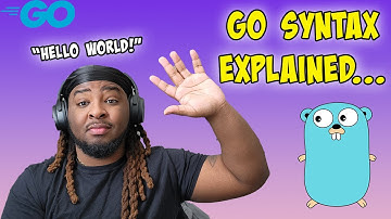 GoLang Basic Syntax | GoLang Tutorial Ep. 1