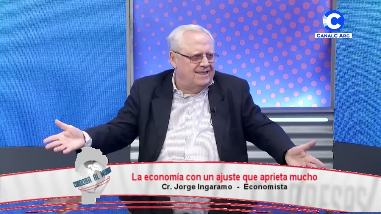 La economía con un ajuste que aprieta mucho | Cr. Jorge Ingaramo, economista
