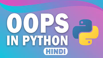 OOPS In Python | Object Oriented Programming Python | Python for Beginners | Great Learning