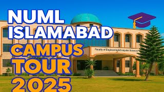 NUML Islamabad Campus Tour 2025 🎓 | Complete University Walkthrough