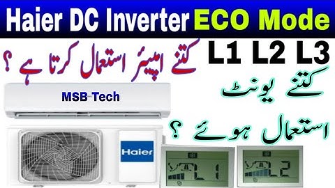 Haier DC inverter Ac Ampere Check on eco mode | Haier 18 hfc turbo quite  mode ampere check | ups on