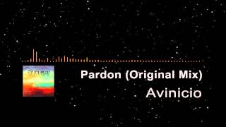 Avinicio - Pardon (Original Mix)