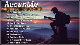 ACOUSTIC MUSIC | ROMANTIC GUITAR LOVE SONGS - TOP HITS ACOUSTIC SONGS 2024 | ACOUSTIC ENCLAVE