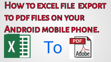 How to excel file export to pdf on your android mobile phone.