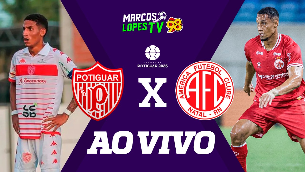 [🔴🟡 AO VIVO] POTIGUAR x AMÉRICA | SEMIFINAL DO CAMPEONATO POTIGUAR 2026 - 07/03/2026