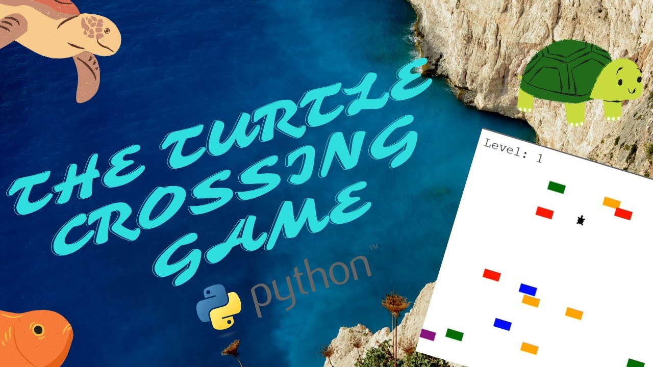 The Turtle Crossing ๐ข using Python ๐ - YouTube