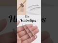 ✨ Hair Clips Making At Home 😍✨ #Shorts #Hairaccessories #Viral #Subscribe