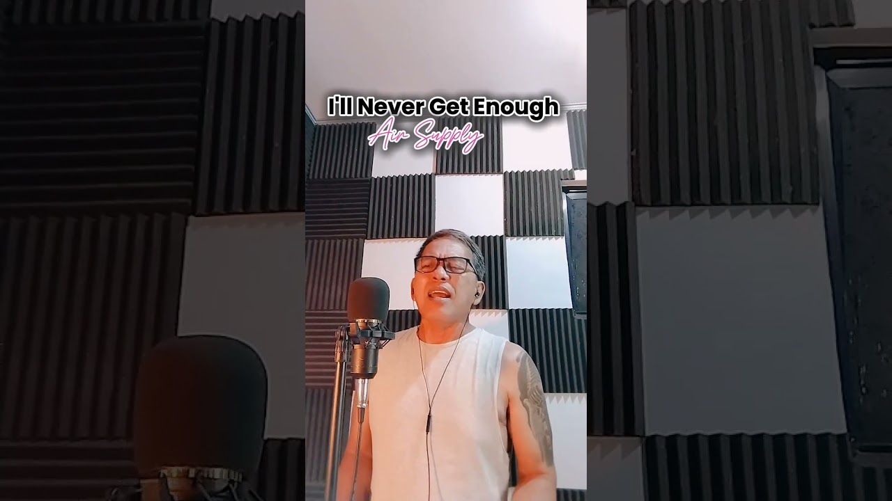 "I'll never get enough" /Air Supply/ Emerson Condino/cover