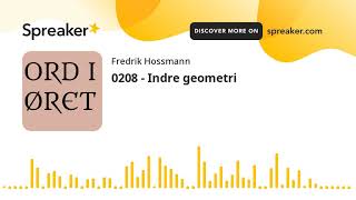 0208 - Indre geometri