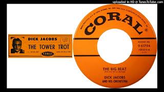 Dick Jacobs & His Orchestra – "The Big Beat" (1957)