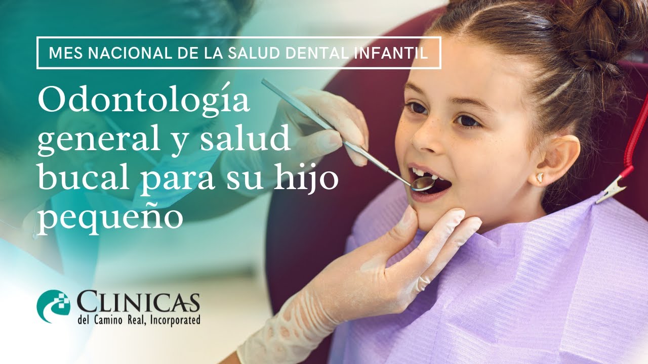 NCDHM General Dentistry for Your Small Child  (Spanish)