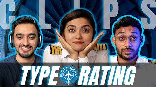 Type Rating EXPLAINED by PILOTS | Pilot Podcast CLIPS