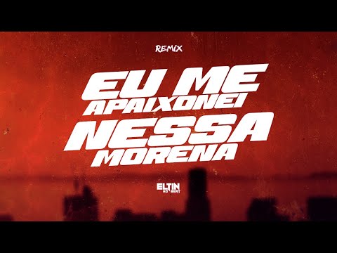 EU ME APAIXONEI NESSA MORENA (REMIX) VERSÃO PISEIRO - FORRÓ