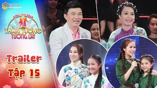 Thần tượng tương lai| Trailer tập 15: Cẩm Ly, Quang Linh ngỡ ngàng trước những cặp đôi hoàn hảo