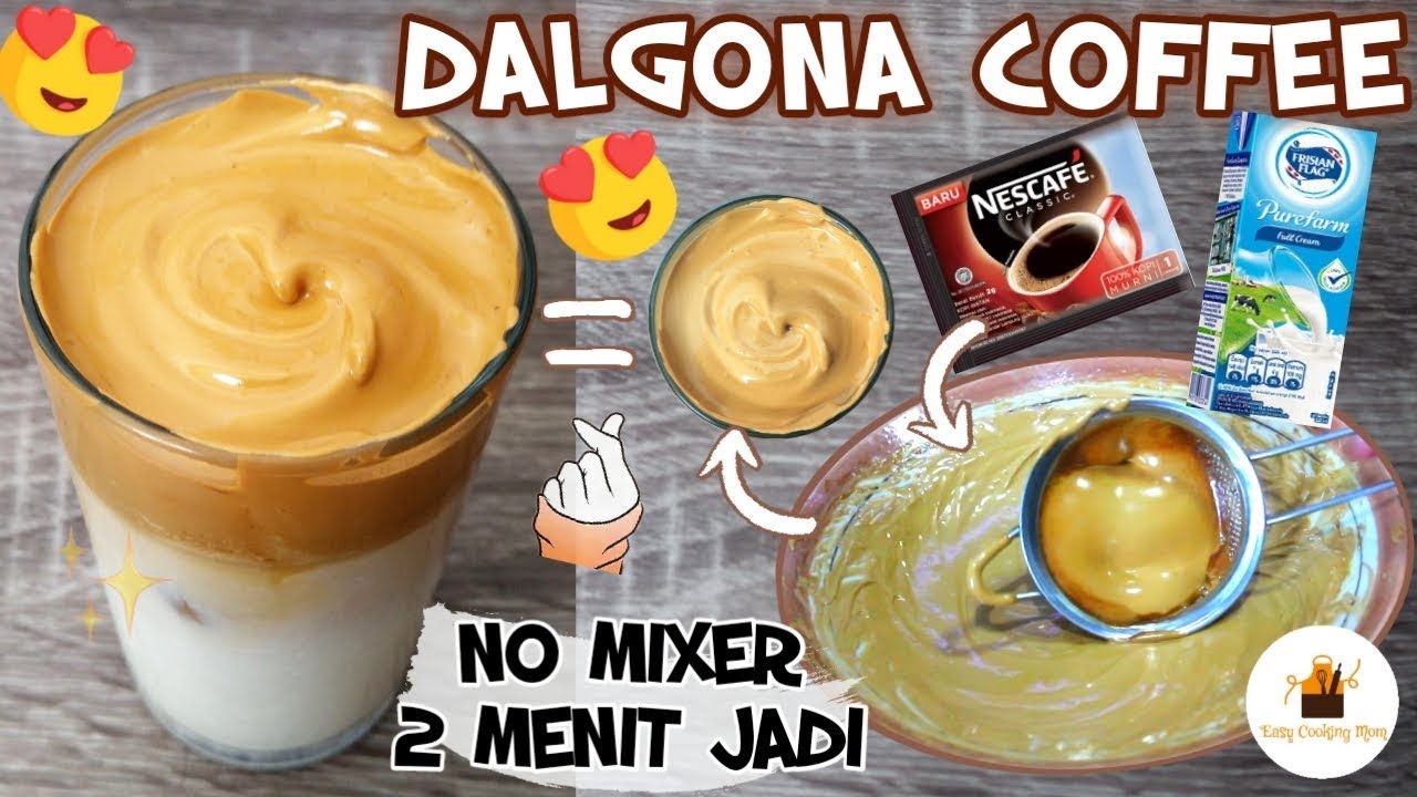 Dalgona coffee resepi tanpa mixer