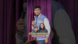 Vivek samtani's girlfriend ?